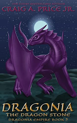 Dragonia The Dragon Stone (Dragonia Empire)