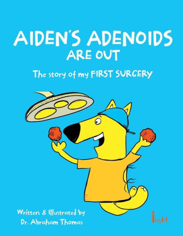 Aiden'S Adenoids Are Out