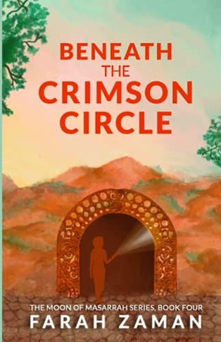 Beneath The Crimson Circle (The Moon Of Masarrah Series)