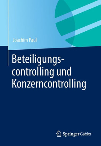 Beteiligungscontrolling Und Konzerncontrolling