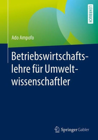 Betriebswirtschaftslehre F?r Umweltwissenschaftler