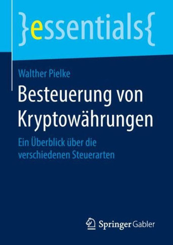 Besteuerung Von Kryptow?hrungen: Ein ?berblick ?ber Die Verschiedenen Steuerarten
