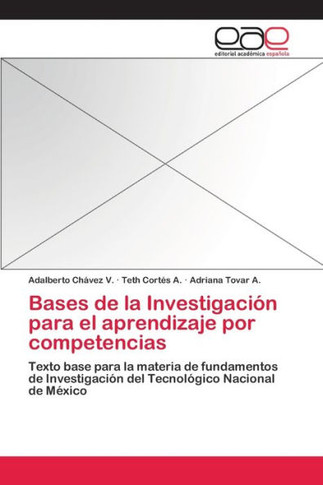 Bases de la Investigaci?n para el aprendizaje por competencias