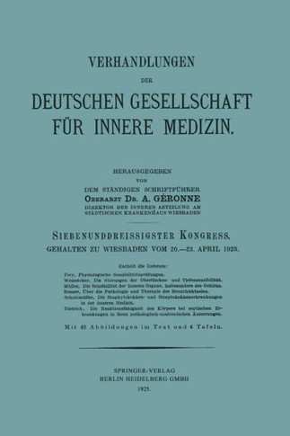Siebenunddreissigster Kongress: Gehalten Zu Wiesbaden Vom 20.-23. April 1925