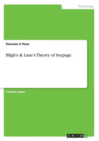 Bligh's & Lane's Theory of Seepage