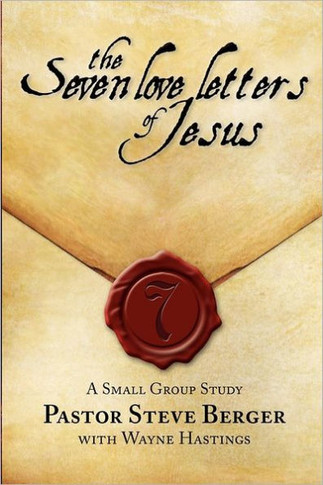 The Seven Love Letters of Jesus: A Small Group Study