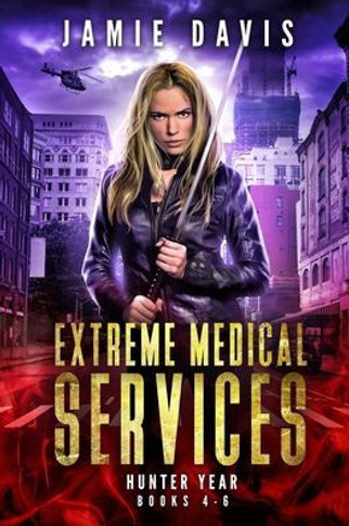 Extreme Medical Services Volumes 4-6