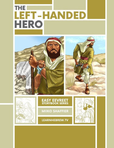 The Left Handed Hero: An Easy Eevreet Story