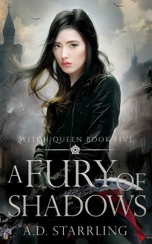 A Fury Of Shadows: Witch Queen Book 5