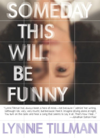 Someday This Will Be Funny