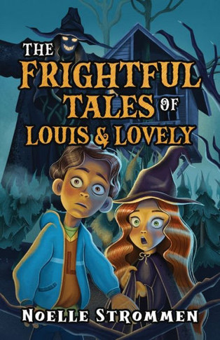 The Frightful Tales of Louis & Lovely