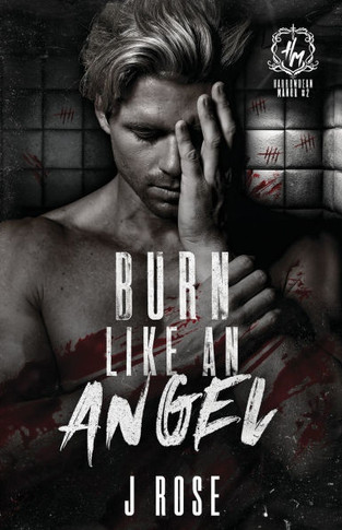 Burn Like An Angel