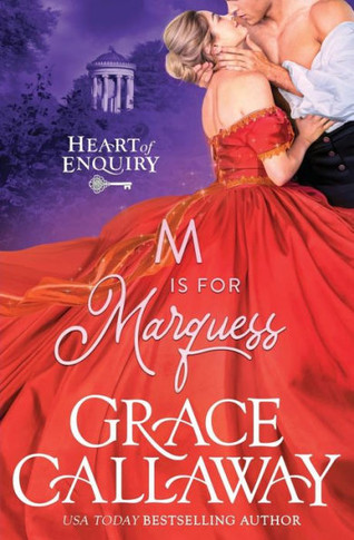 M is for Marquess: A Steamy Wallflower and Spy Regency Romance