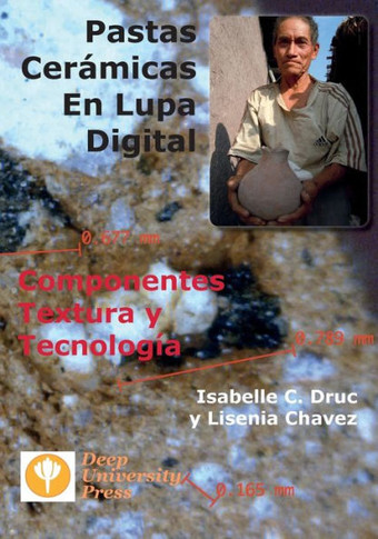 Pastas Ceramicas En Lupa Digital: Componentes, Textura y Tecnologia
