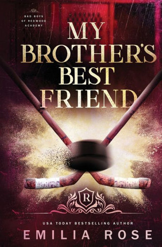 My Brother's Best Friend: A Forbidden Hockey Romance