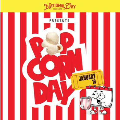 National Popcorn Day: Fun-filled children's book featuring National Popcorn Day's secret origin story, fascinating facts, and laugh-out-loud