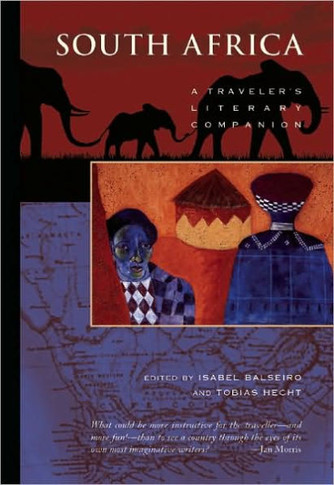 South Africa: A Traveler's Literary Companion