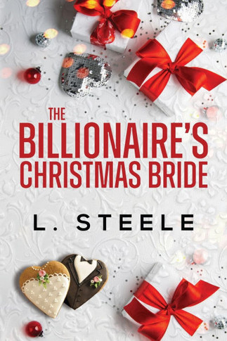 The Billionaire's Christmas Bride: Weston & Amelie's story. Standalone Fake Relationship Holiday Romance