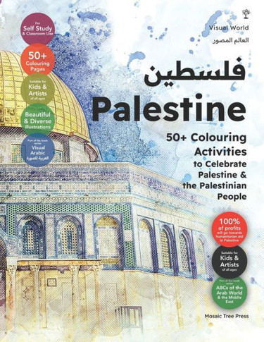 Palestine: 50+ Colouring Activities to Celebrate Palestine & the Palestinian People
