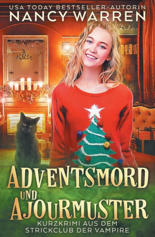 Adventsmord und Ajourmuster: Ein Paranormaler Cosy-Adventskrimi