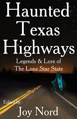 Haunted Texas Highways