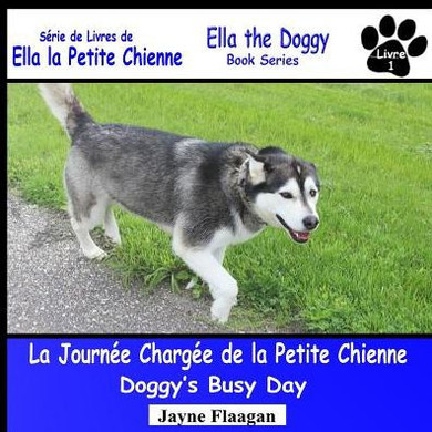 La Journ?? Charg?? de la Petite Chienne (Doggy's Busy Day)