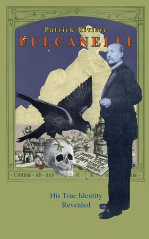 Fulcanelli: His True Identity Revealed