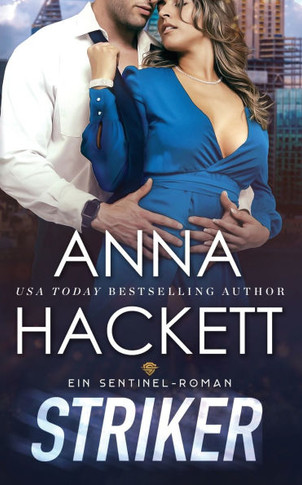 Striker: Ein Sentinel-Roman