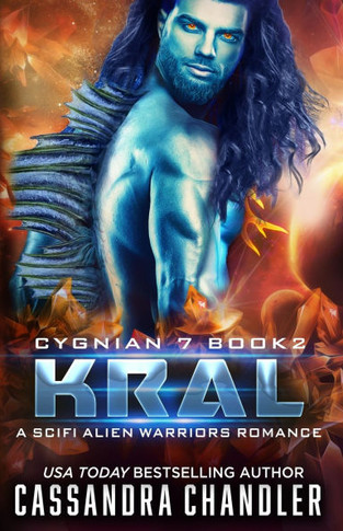 Kral: A Scifi Alien Warriors Romance
