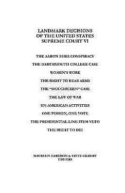 Landmark Decisions of the United States Supreme Court VI