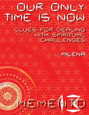 Our Only Time Is Now