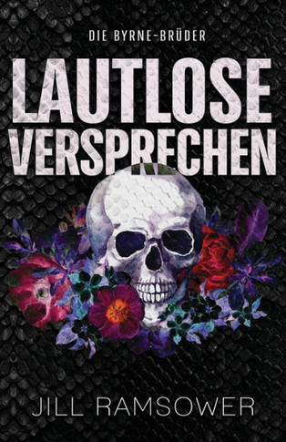 Lautlose Versprechen: Eine Mafia-Romanze
