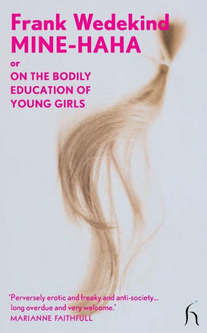 Mine-Haha: Or on the Bodily Education of Young Girls