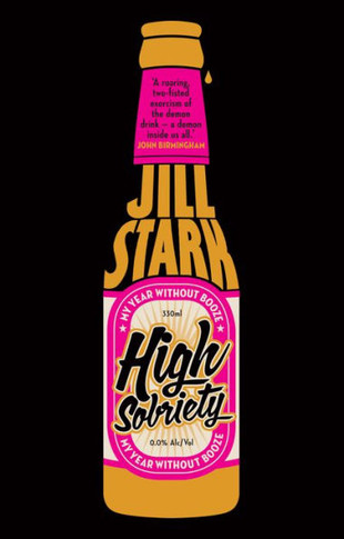 High Sobriety: My Year Without Booze