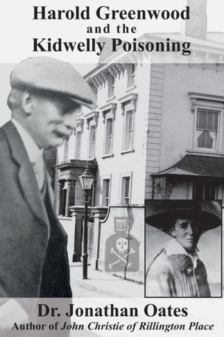 Harold Greenwood and the Kidwelly Poisoning