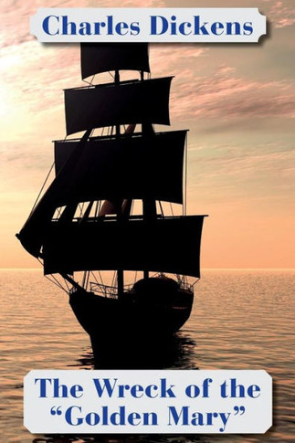 The Wreck of the ""Golden Mary"" (Solis Classics)