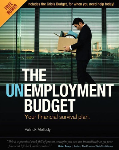 The Unemployment Budget: Your financial survival plan.
