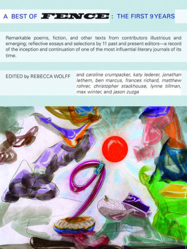 A Best of Fence, the First Nine Years, Volume I