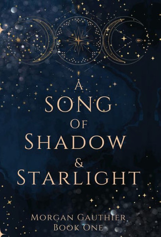 A Song of Shadow and Starlight