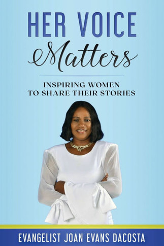 Her Voice Matters: Inspiring Women to Share Their Stories