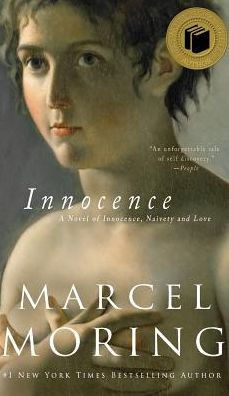 Innocence: A Novel of Innocence, Naivety and Love