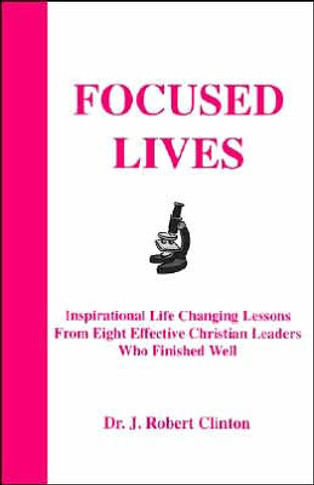 Focused Lives