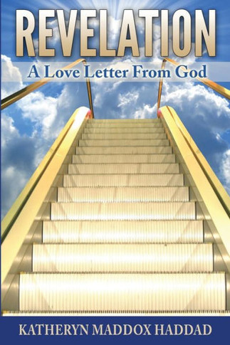 Revelation: A Love Letter From God