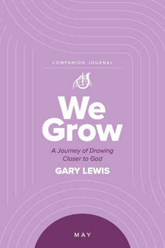 We Grow Companion Journal: A Journey of Drawing Closer to God - May