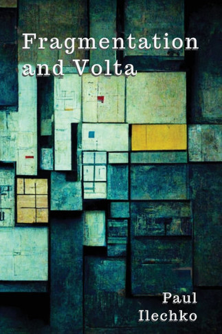 Fragmentation and Volta
