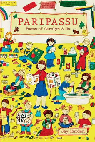 Paripassu: Poems of Carolyn & Us