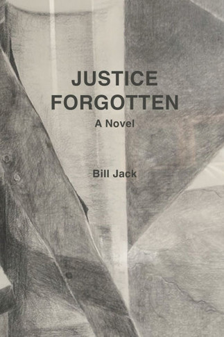Justice Forgotten