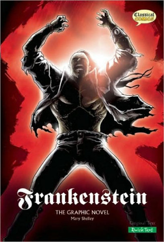 Frankenstein the Graphic Novel: Quick Text