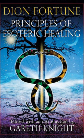 Principles of Esoteric Healing