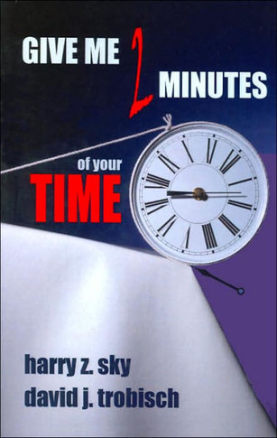 Give Me Two Minutes of Your Time